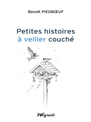 cover image of Petites histoires à veiller couché